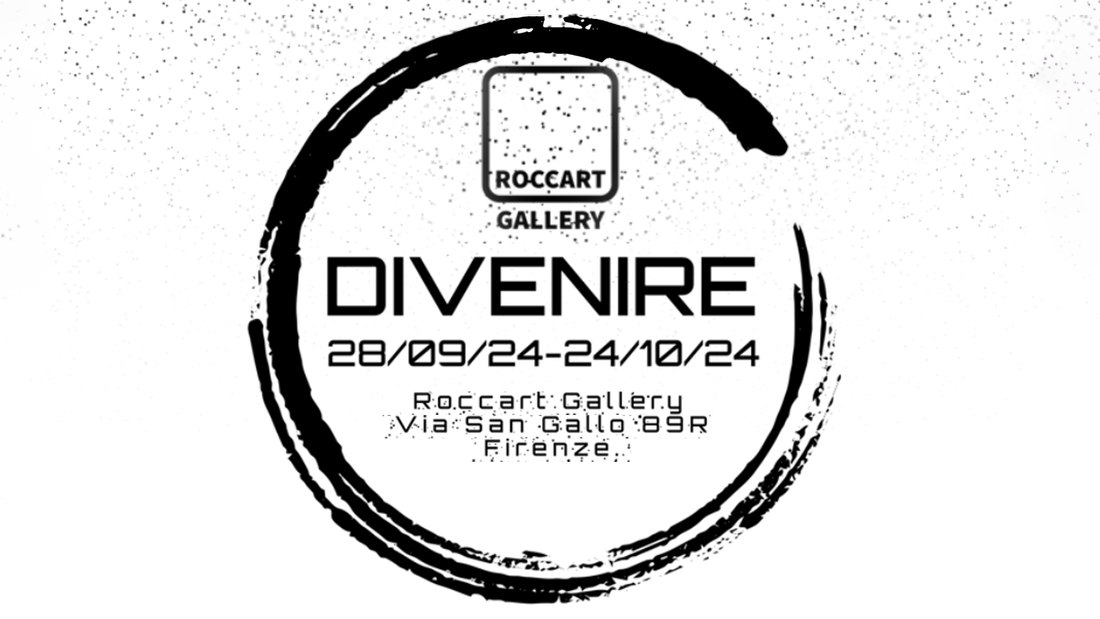 Divenire – Become – Contemporary Art Exhibition At Roccart Gallery – Florence, Italy